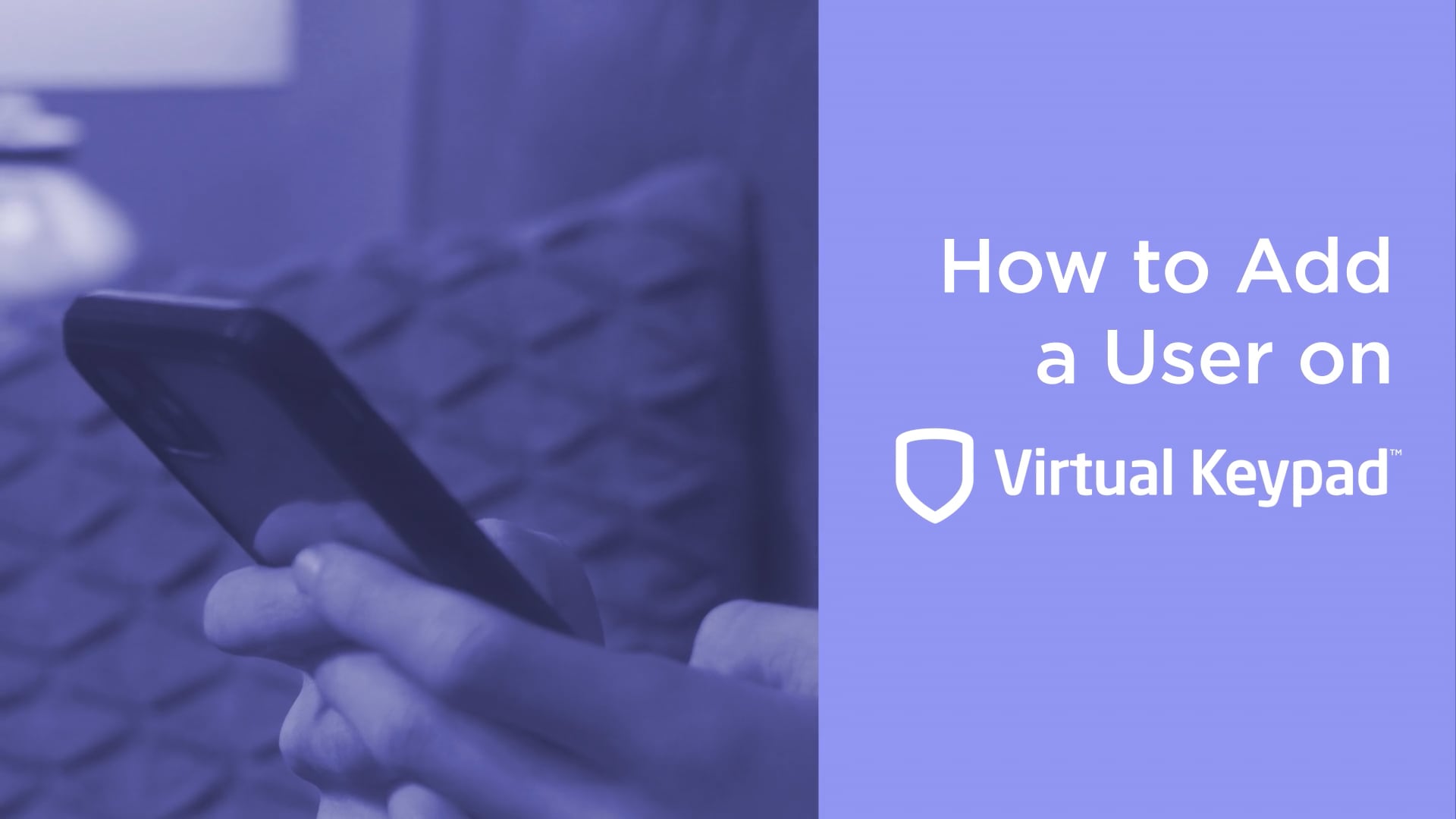 How to Add Users on Virtual Keypad | Videos & Movies on Vimeo