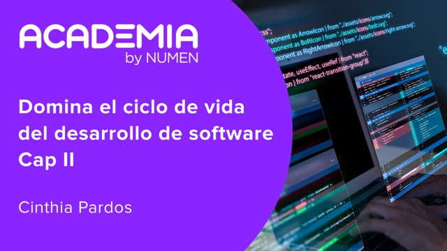 Domina el ciclo de vida del desarrollo de software Cap II