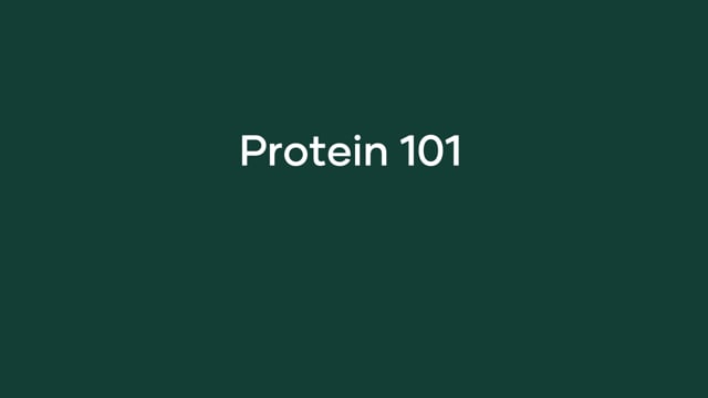 Protein 101
