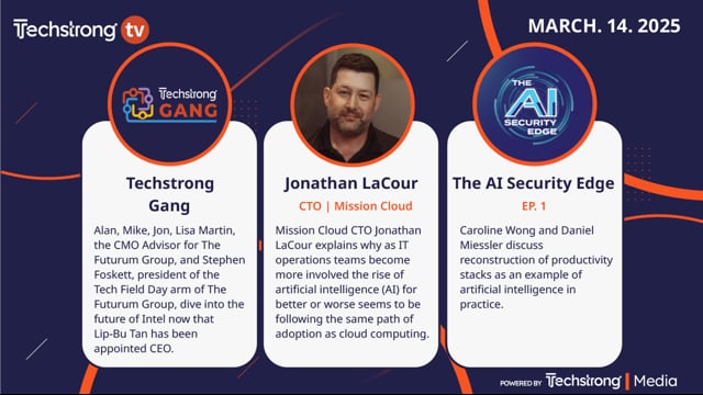 Techstrong TV - March 14, 2025