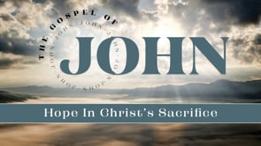 Abiding in the Hope of Christ’s Sacrifice | Greg Fraser