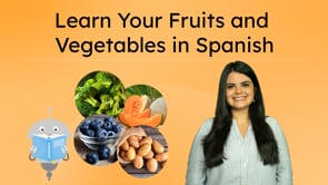 Learn Your Fruits & Veg in Spanish