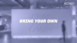Bring Your Own