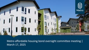 Affordable Housing Bond Oversight Committee Meeting - March 17, 2025 on Vimeo