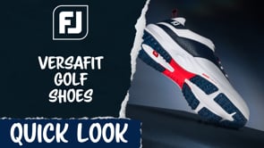 Quick Look | FootJoy VersaFIT SL Golf Shoe