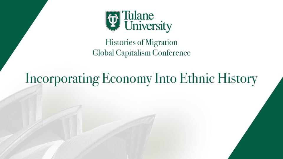 Incorporating Economy into Ethnic History