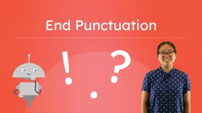 End Punctuation: Period, Question Mark, Exclamation Mark