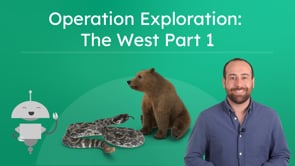 Operation Exploration: The West Part 1