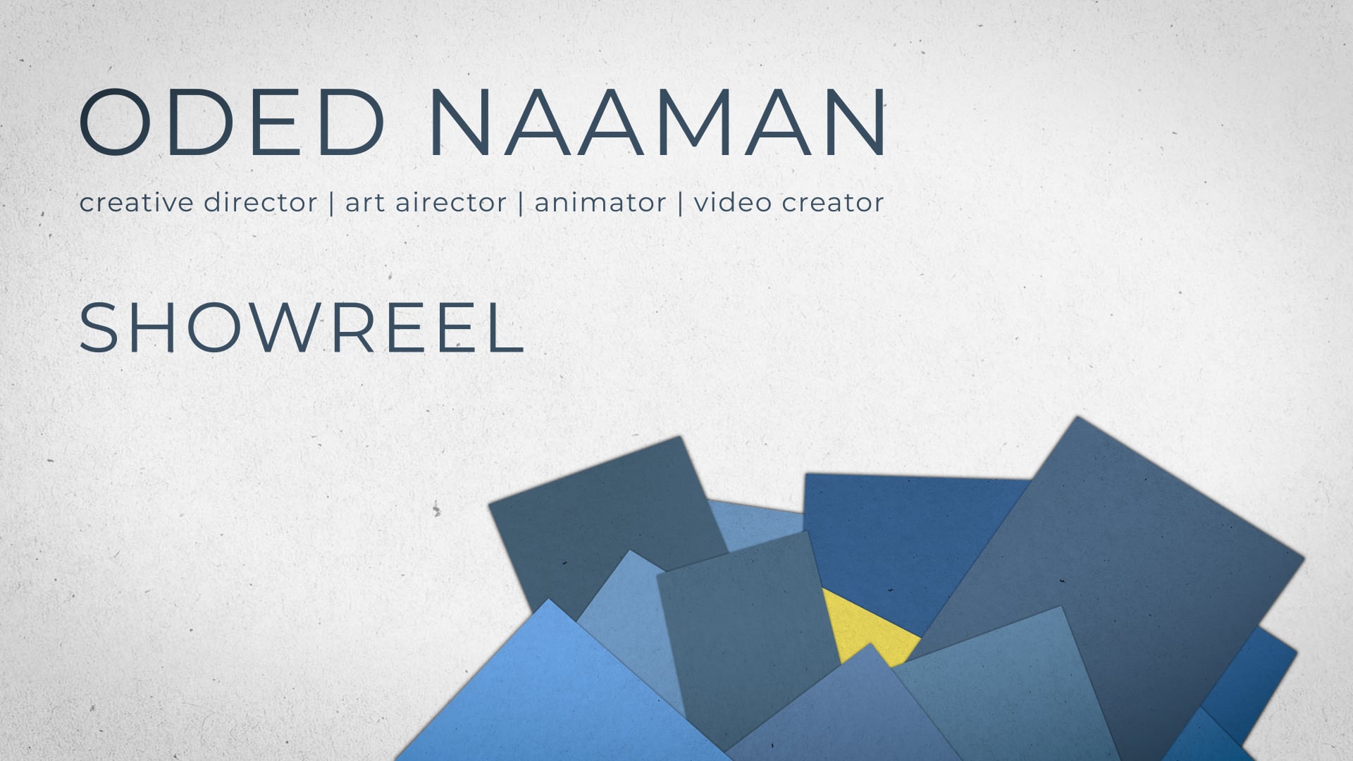 Oded Naaman | Creative & Art Director | Showreel