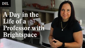 How D2L Brightspace Enhances Teaching a Day in the Life of a Professor