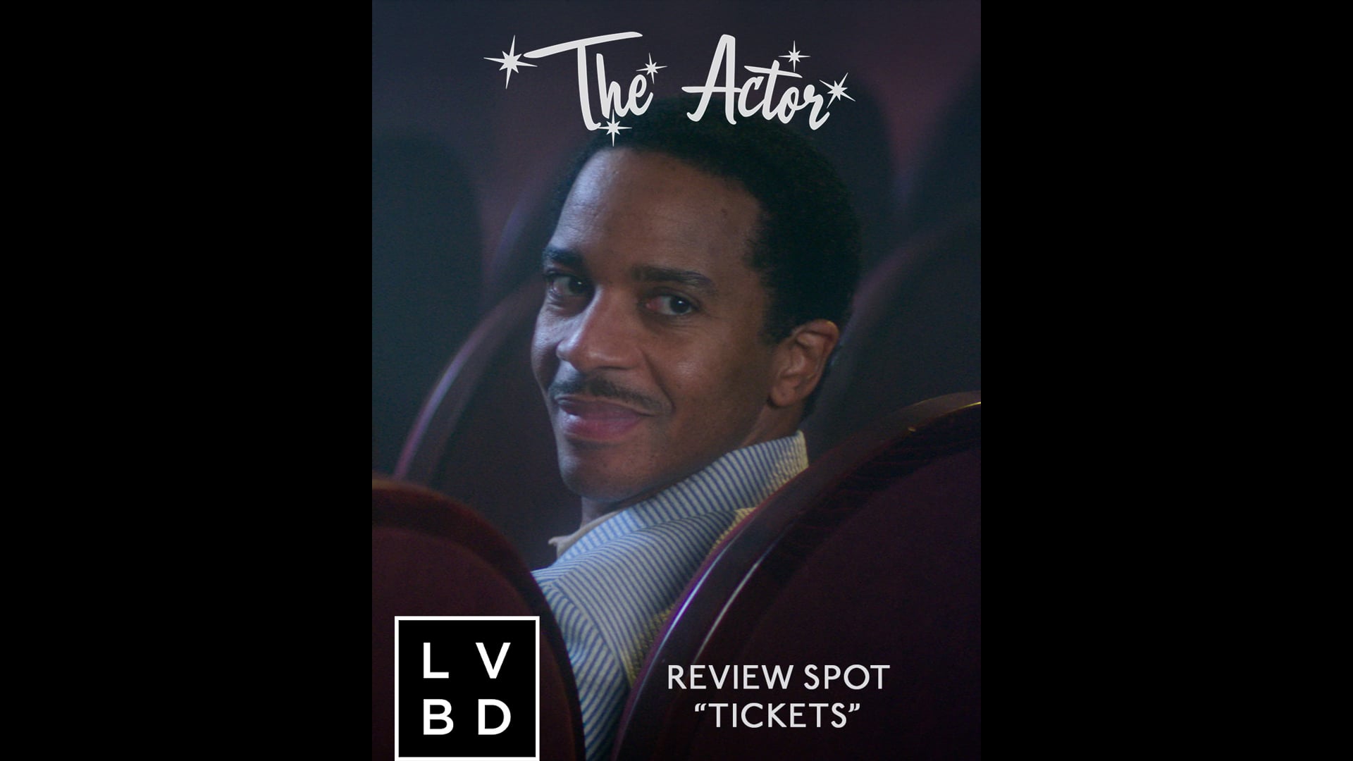THE ACTOR - REVIEW SPOT "TICKETS / THEATER" 4x5