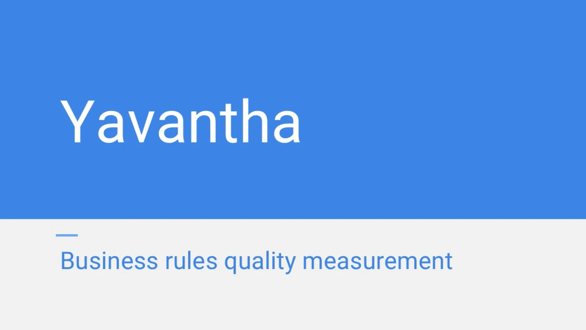 Business Rule Quality Measurement