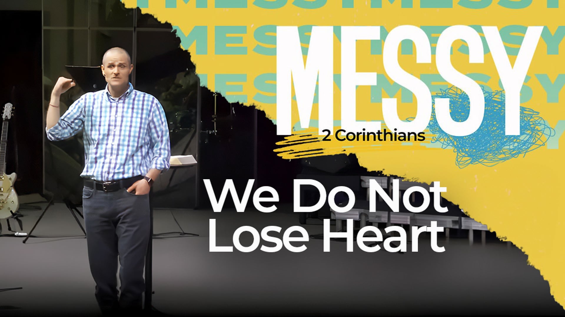 We Do Not Lose Heart