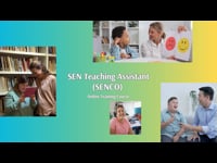 SEN Teaching Assistant Course Intro