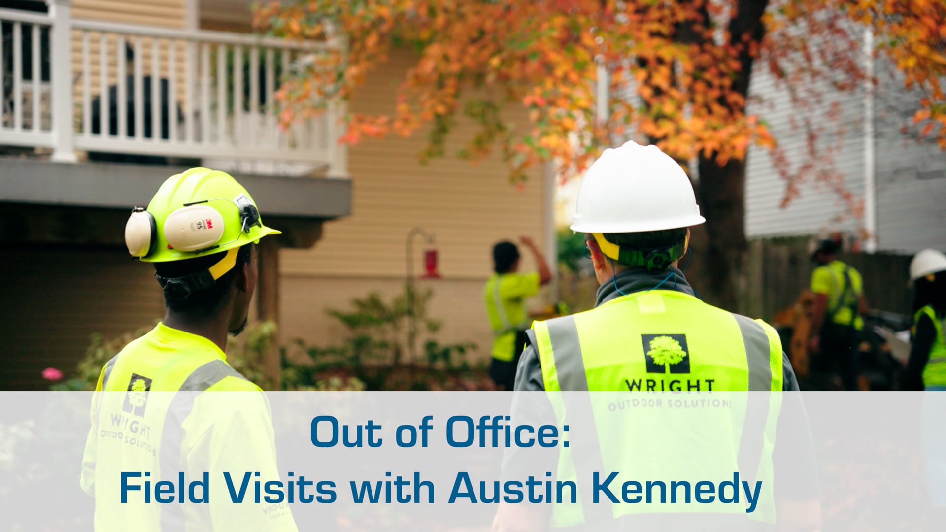 Out of Office: Field Visits with Austin Kennedy | Wright Outdoor Solutions