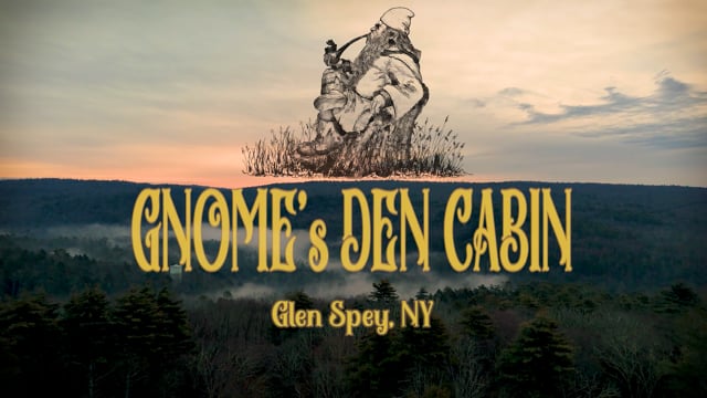 Gnome's Den Cabin | AirBnB Promo Spot | NYC DP