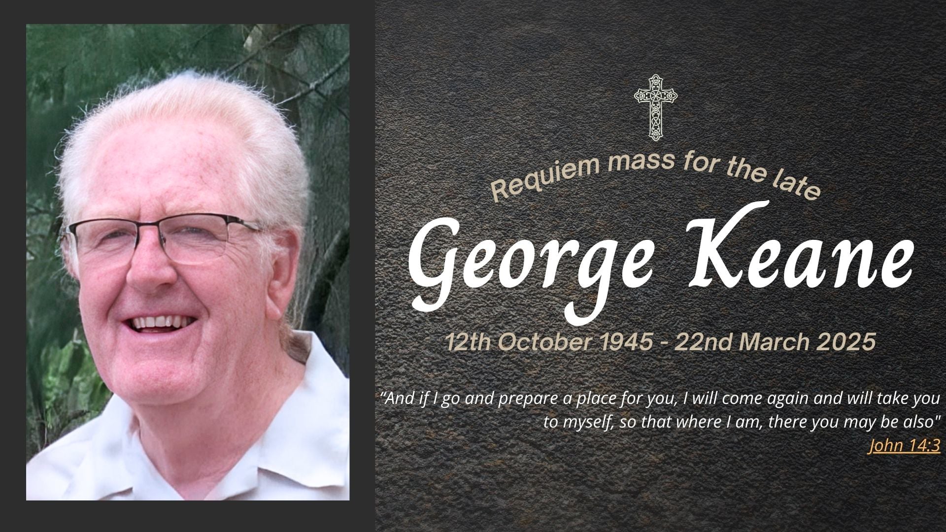 Funeral livestream of the late George Keane