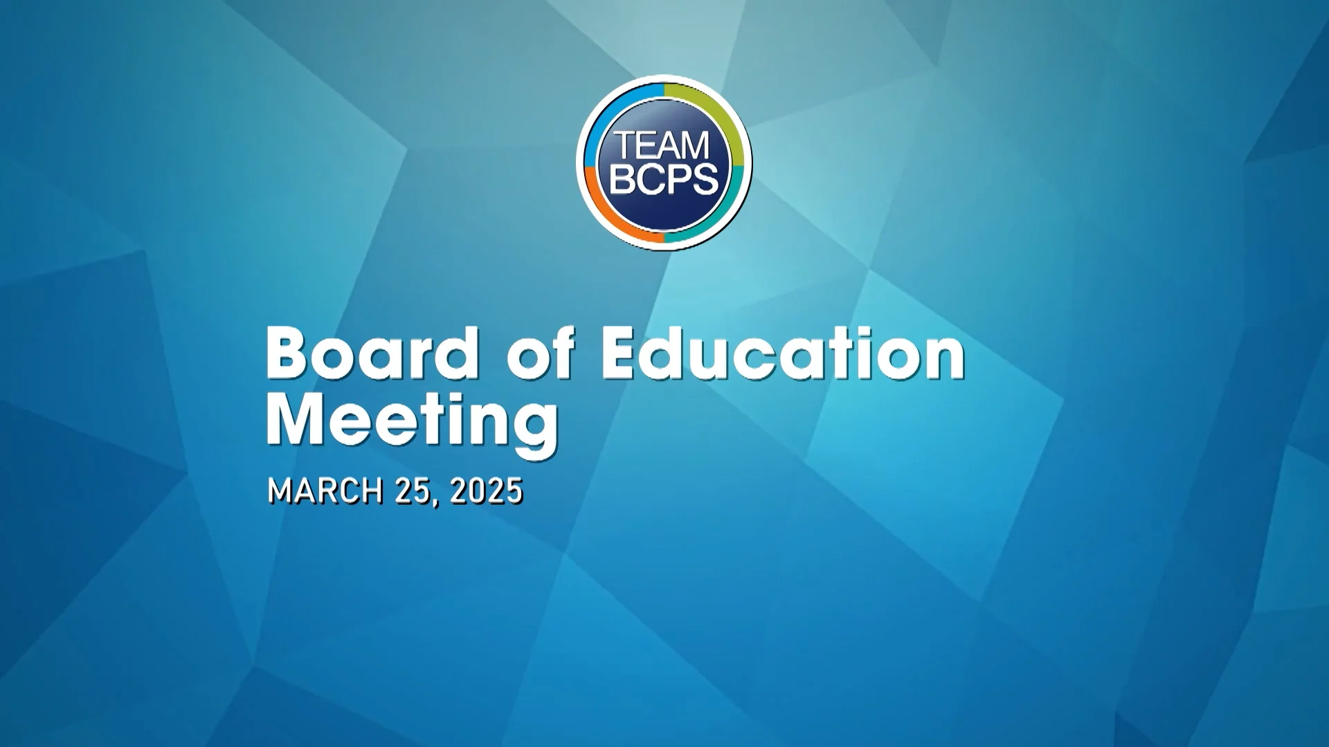Meeting of the Board of Education 3-25-25