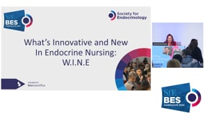 Nurses Session 3: What's Innovative and New in Endocrine Nursing (WINE) session: Talk 2