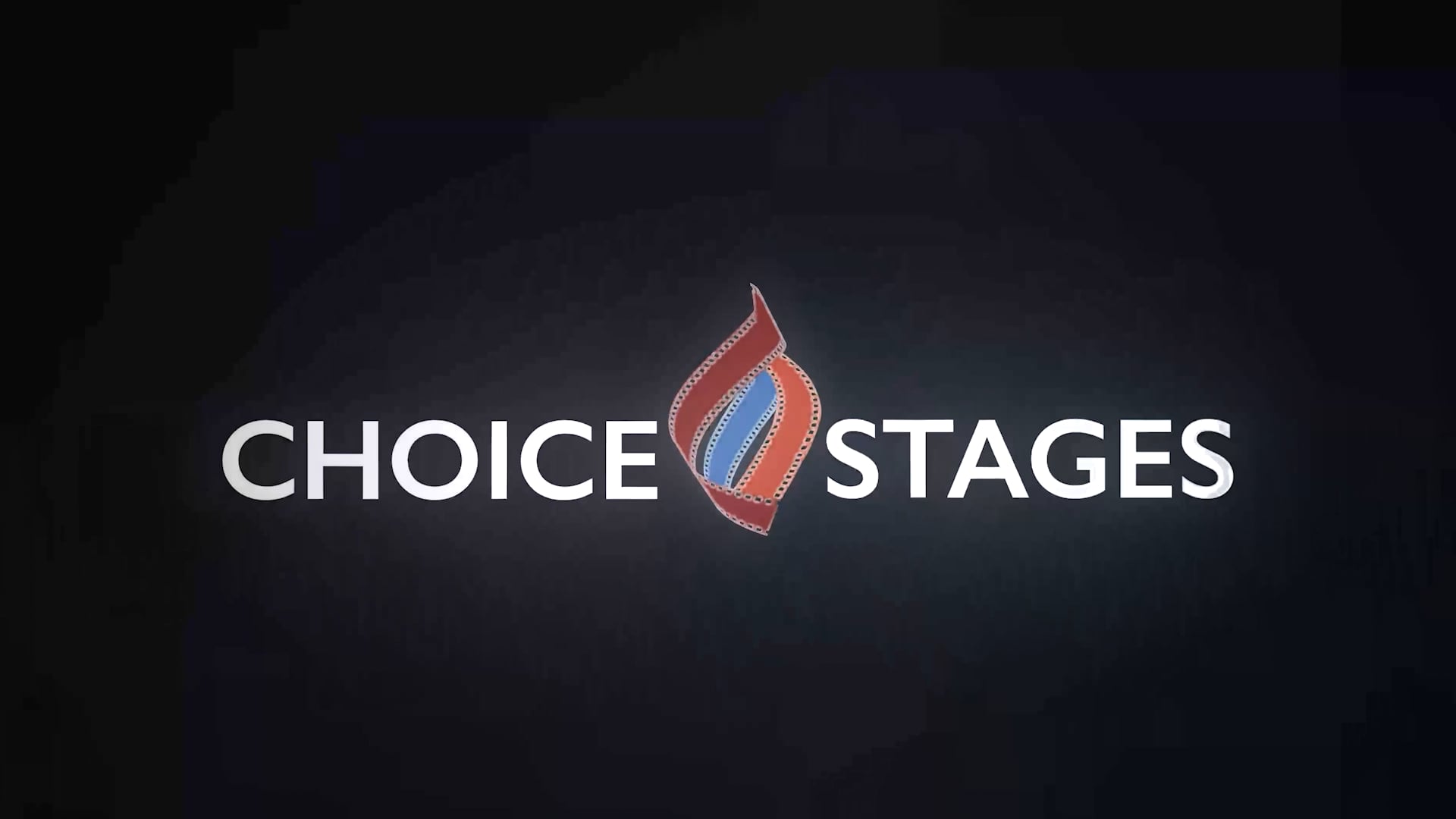 CHOICE STAGES