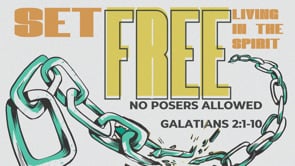 No Posers Allowed (Galatians 2:1-10)