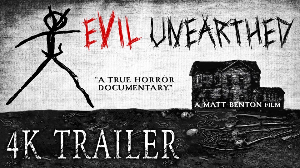 Review: Evil Unearthed