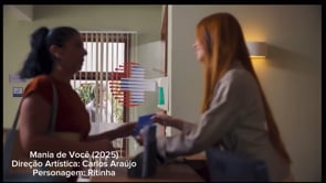 Novela: Mania de Você (2025) - Personagem: Ritinha