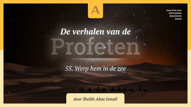 55. Werp hem in de zee
