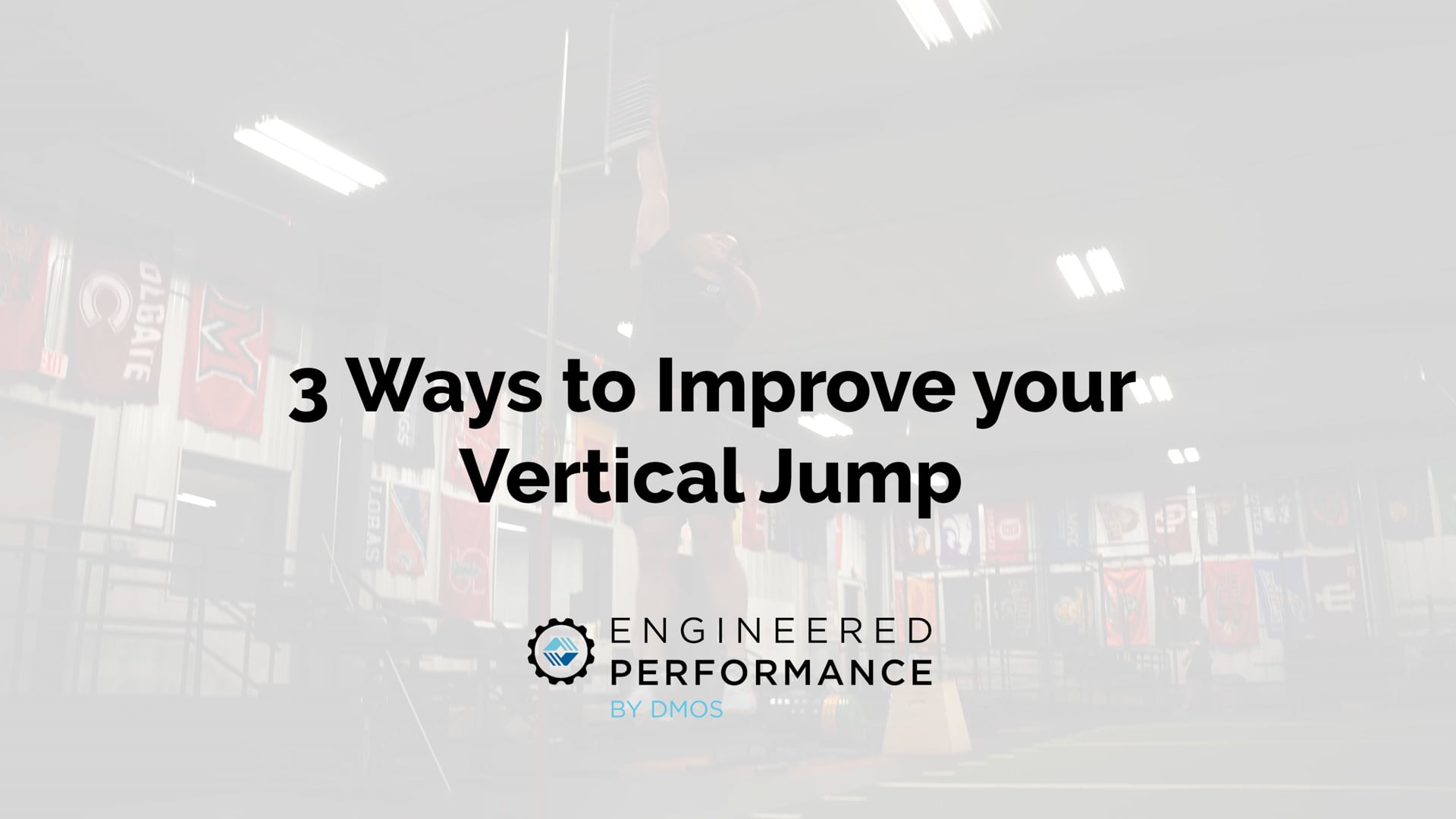 Vertical Jump Webinar Training | Engineered Performance by DMOS