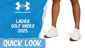 Quick Look | Under Armour Ladies Golf Shoes 2025