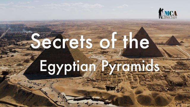 The Mysteries of Ancient Egyptian Pyramids