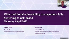 SASIG Webinar - Why traditional vulnerability management fails: Switching to risk-based 2025-04-03 10:00:19