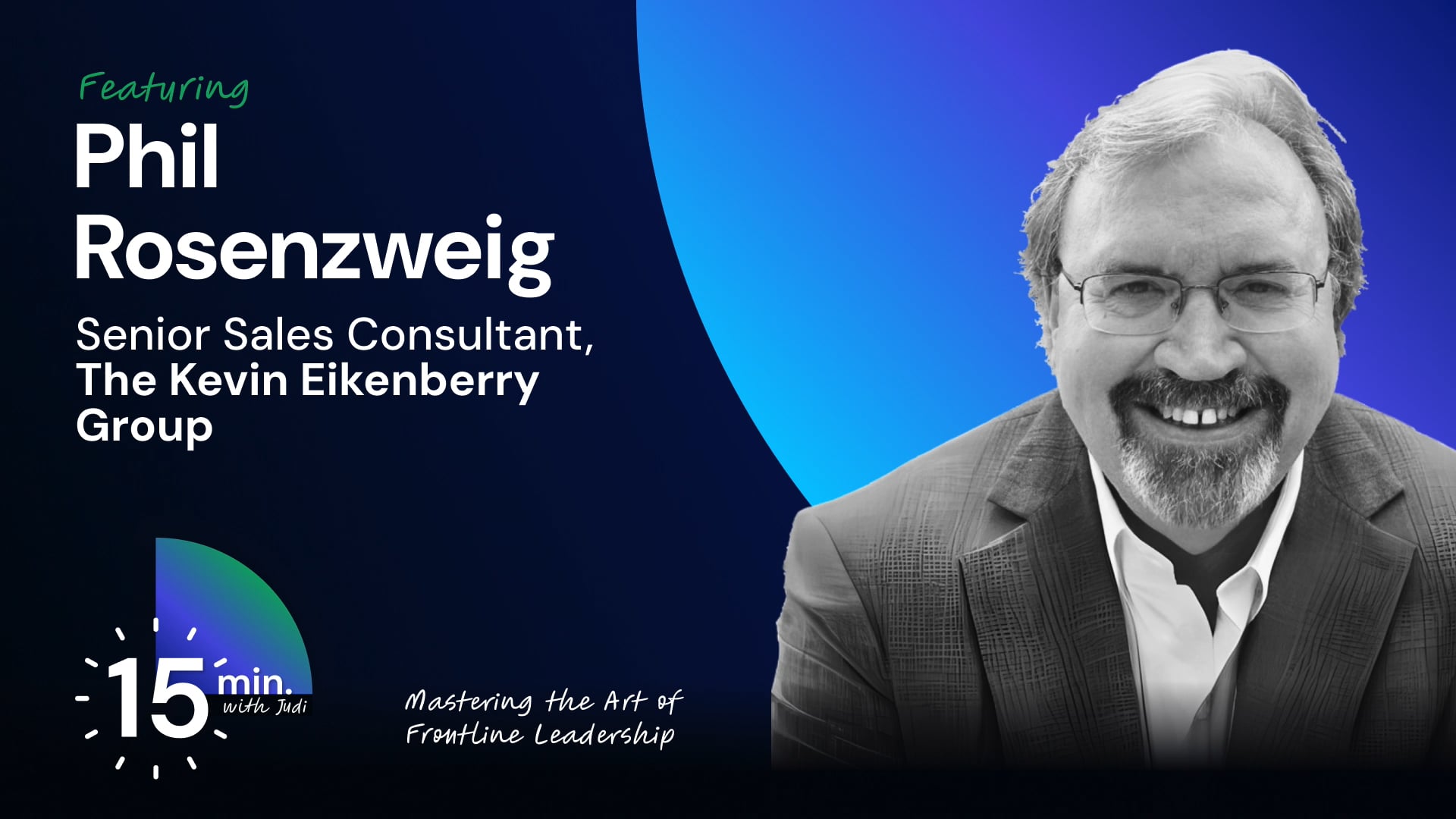 Phillip Rosenzweig: Mastering the Art of Frontline Leadership (S3E5)