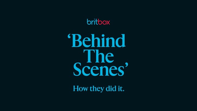 Behind the Scenes - 'See it Differently' - Britbox - Directed by Nicos Livesey