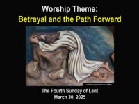 Worship for March 30, 2025