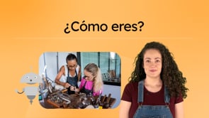 ¿Cómo eres?