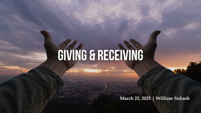 Giving and Receiving