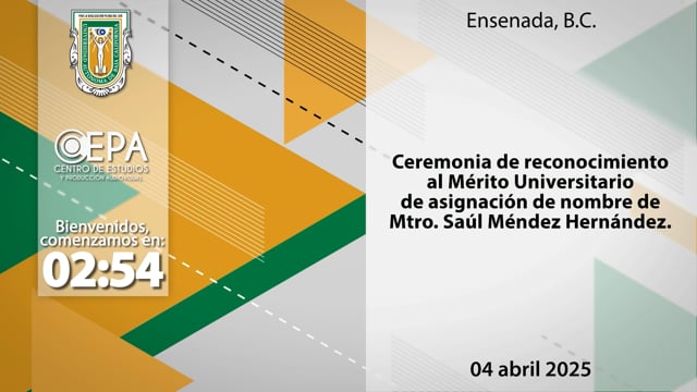 Ceremonia de reconocimiento al Mérito Universitario de asignación del nombre de Saúl Méndez Hernández a la sala audiovisual de la Facultad de Ciencias Administrativas y Sociales