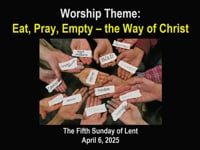 Worship for April 6, 2025