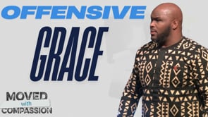 Offensive Grace