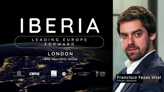 FRANCISCO FEZAS VITAL - BLACKSTONE | IBERIA - LEADING EUROPE FORWARD | LONDON 2025