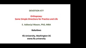 #477 Orthopraxy - Some Simple Directions for Practical Life