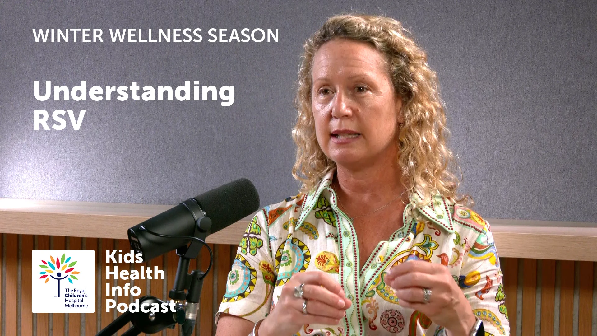 KHI Podcast - Winter Wellness - Understanding RSV FINAL