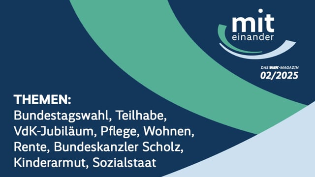 Miteinander – das TV-Magazin des VdK I Ausgabe Februar 2025