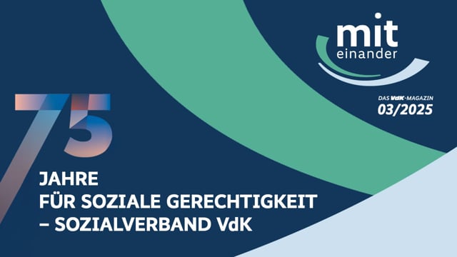 Miteinander – das TV-Magazin des VdK I Ausgabe März 2025