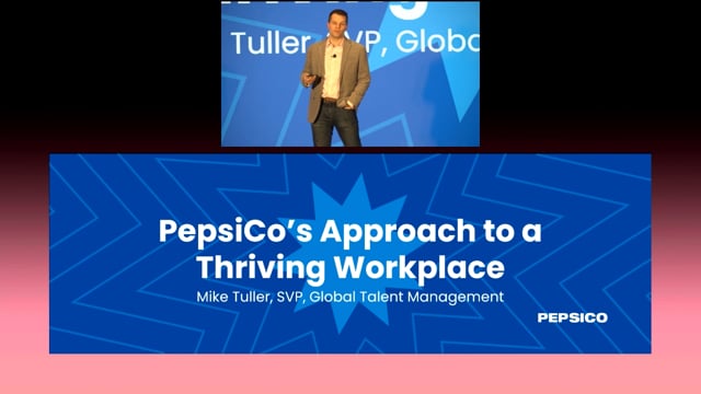 PepsiCo’s Approach to a Thriving Workplace