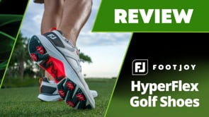 FootJoy HyperFlex Golf Shoes Review