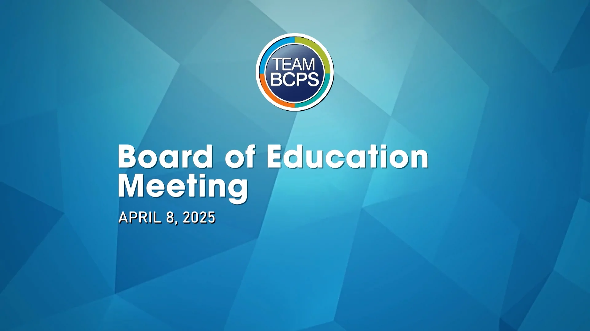 Meeting of the Board of Education 4-8-25