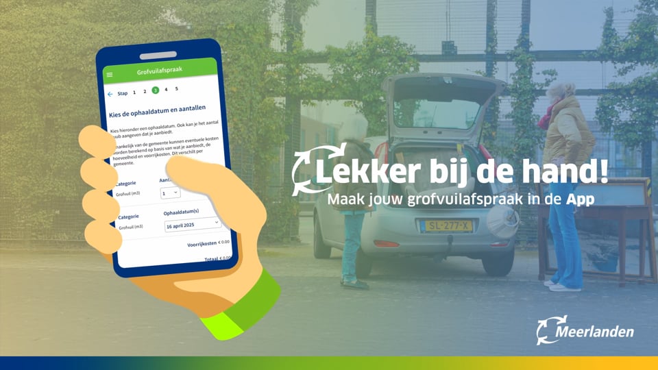 Video afspelen "Promotiefilm | Meerlanden - MeerlandenApp: Grofvuil (2025)"