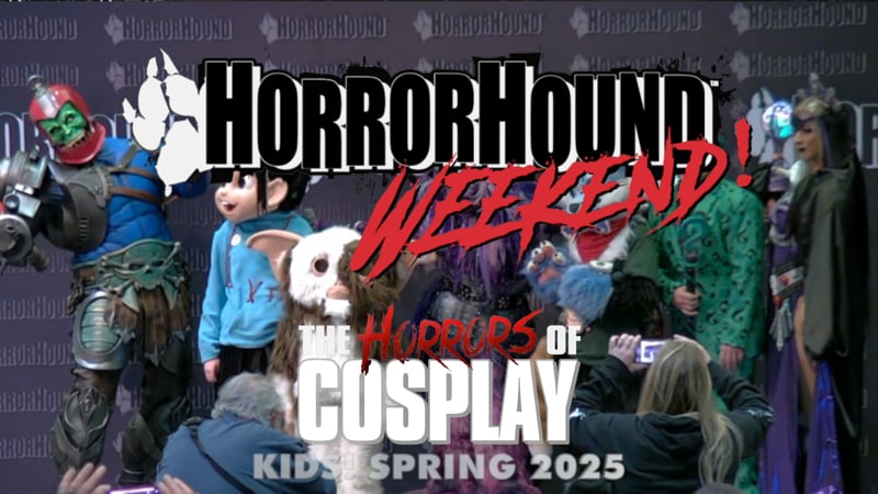 The Horrors of Cosplay - Kids (HHW 2025.03)